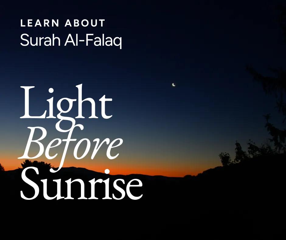 Surah Al-Falaq: The Lord of Daybreak